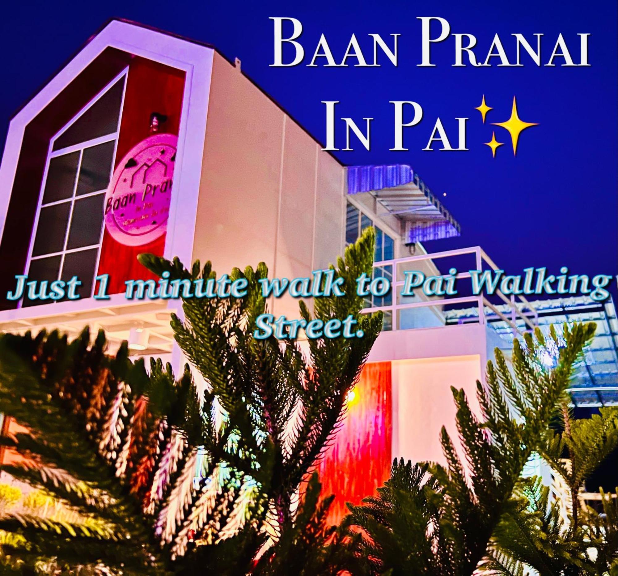 Baan Pranai In Pai Hotel Buitenkant foto